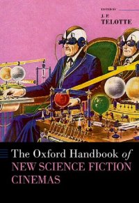 cover of the book The Oxford Handbook of New Science Fiction Cinemas