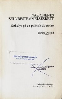 cover of the book Nasjonenes selvbestemmelsesrett : søkelys på en politisk doktrine