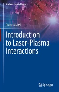 cover of the book Introduction to Laser-Plasma Interactions