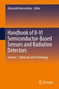 cover of the book Handbook of II-VI Semiconductor-Based Sensors and Radiation Detectors