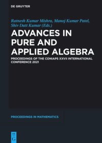 cover of the book Advances in Pure and Applied Algebra. Proceedings of the CONIAPS XXVII International Conference 2021