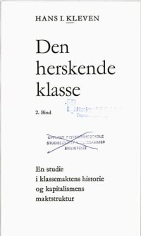 cover of the book Den herskende klasse : en studie i klassemaktens historie og kapitalismens maktstruktur 2