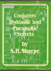 cover of the book Conjurers' Hydraulic and Pneumatic Secrets