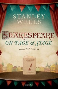 cover of the book Shakespeare on Page and Stage: Selected Essays