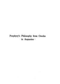 cover of the book Porphyry's Philosophy from Oracles in Augustine