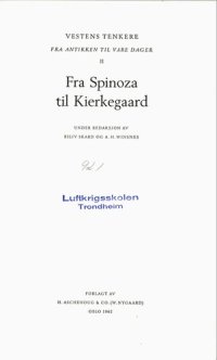 cover of the book Vestens tenkere fra antikken til våre dager. 2  Fra Spinoza til Kierkegaard