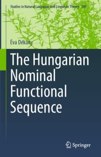 cover of the book The Hungarian Nominal Functional Sequence