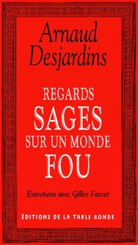 cover of the book Regards sages sur un monde fou