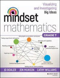 cover of the book Mindset Mathematics: Visualizing and Investigating Big Ideas, Grade 7