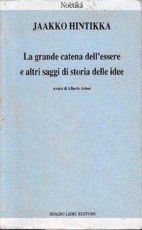 cover of the book La grande catena dell'essere e altri saggi storia delle idee