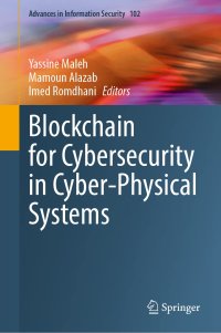 cover of the book Blockchain for Cybersecurity in Cyber-Physical Systems