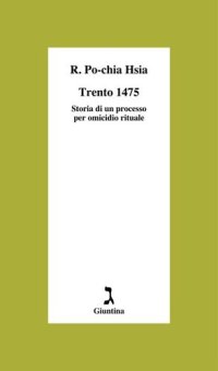 cover of the book Trento 1475. Storia di un processo per omicidio rituale