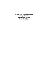 cover of the book Space and Time in Homer: Prepositional and Adverbial Particles in the Greek Epic