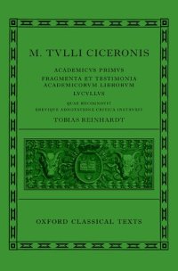 cover of the book Cicero: Academica (Academicus Primus, Fragmenta et Testimonia Academicorum Librorum, Lucullus)