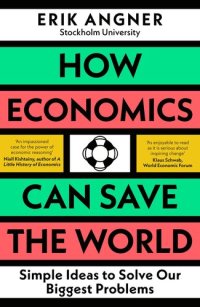 cover of the book How Economics Can Save the World