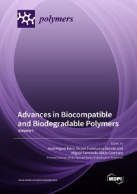 cover of the book Advances in Biocompatible and Biodegradable Polymers: Volume I