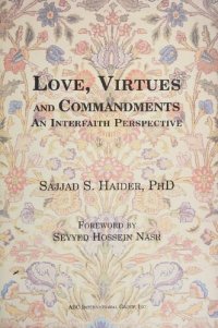 cover of the book Love, Virtues and Commandments: An Interfaith Perspective