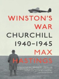 cover of the book Winston's War: Churchill 1940-1945