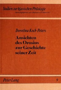 cover of the book Ansichten des Orosius zur Geschichte seiner Zeit