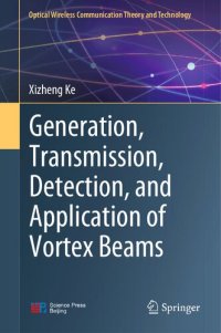 cover of the book Generation, Transmission, Detection, and Application of Vortex Beams