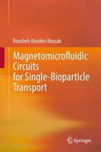 cover of the book Magnetomicrofluidic Circuits for Single-Bioparticle Transport