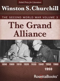 cover of the book The Grand Alliance: The Second World War, Volume 3 (Winston Churchill World War II Collection)