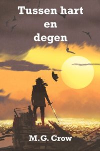 cover of the book Tussen hart en degen