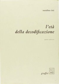 cover of the book L'età della decodificazione