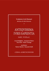 cover of the book Antiquissima iuris sapientia saec. VI-III a.C.