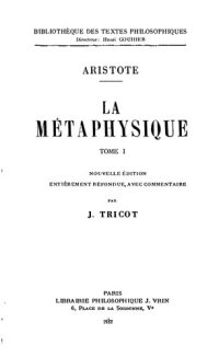 cover of the book La Metaphysique, tome I, Livres I-VII, Nouvelle édition entièrement refondue, avec commentaire