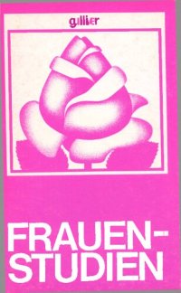 cover of the book Frauenstudien Theorie und Praxis in den USA und Großbritannien