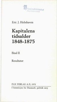 cover of the book Kapitalens tidsalder 1848-1875. 2 : Resultater