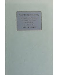 cover of the book Governing Economy: The Reformation of German Economic Discourse, 1750-1840