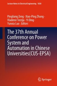 cover of the book The 37th Annual Conference on Power System and Automation in Chinese Universities (CUS-EPSA)