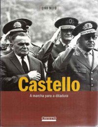 cover of the book Castello a marcha para a ditadura