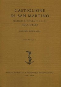 cover of the book Castiglione di San Martino, Fortezza di altura (V-II a. C.) isola d'Elba