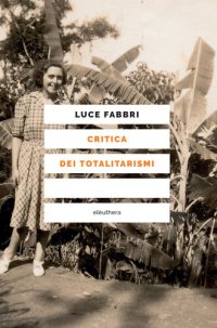 cover of the book Critica dei totalitarismi