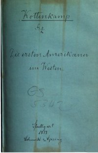 cover of the book Die ersten Amerikaner im Westen