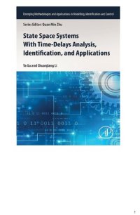 cover of the book State Space Systems With Time-Delays Analysis, Identification, and Applications