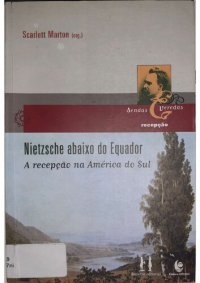 cover of the book Nietzsche abaixo do Equador - A recepção na américa do Sul