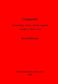 cover of the book Limatambo: Archaeology, history and the regional societies of Inca Cusco