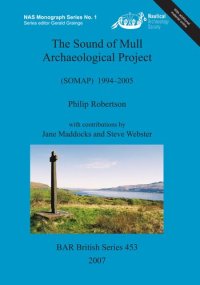 cover of the book The Sound of Mull Archaeological Project: (SOMAP) 1994–2005