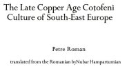 cover of the book The Late Copper Age Coţofeni Culture of South-East Europe