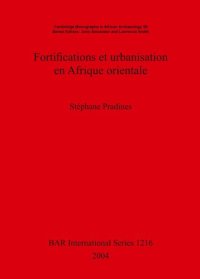 cover of the book Fortifications et urbanisation en Afrique orientale