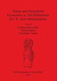 cover of the book House and Household Economies in 3rd Millennium B.C.E. Syro-Mesopotamia