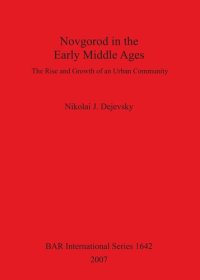 cover of the book Novgorod in the Early Middle Ages: The Rise and Growth of an Urban Community