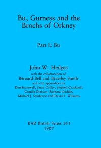 cover of the book Bu, Gurness and the Brochs of Orkney: Part I: Bu