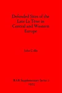 cover of the book Defended Sites of the Late La Tène in Central and Western Europe