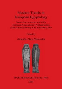 cover of the book Modern Trends in European Egyptology: Papers from a Session held at the European Association of Archaeologists Ninth Annual Meeting in St. Petersburg 2003