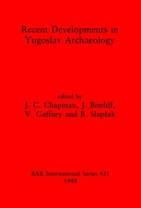 cover of the book Recent Developments in Yugoslav Archaeology